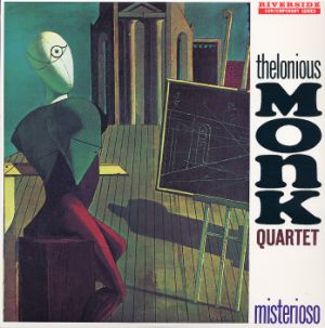 瑟隆尼斯．孟克：神祕境域 ( LP )<br>Thelonious Monk：Misterioso示意圖